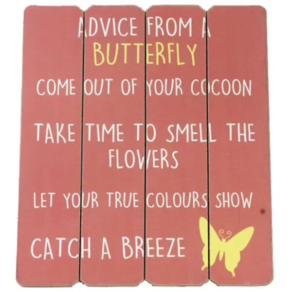 Advice from a Butterfly Sign (Wooden)